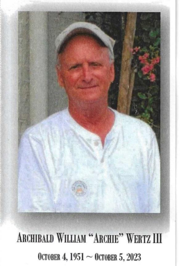 Archibald William "archie" Wertz Iii