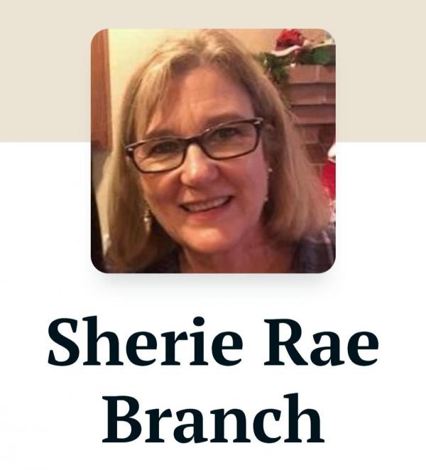 Sherie Rae Rinehart Branch